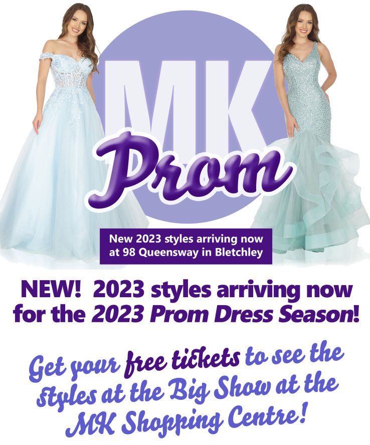 Come see all the latest 2023 Prom Dress Styles in Milton Keynes events -- get your free tickets now!